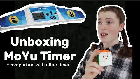 Unboxing MoYu Timer and review
