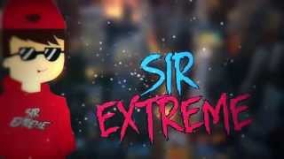 Intro #167 - Sir Extreme ( Teste de intro 2D )