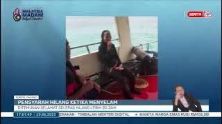 29 JUN 2025 - BW - PENSYARAH HILANG KETIKA MENYELAM: DITEMUKAN SELAMAT SELEPAS HILANG LEBIH 20 JAM