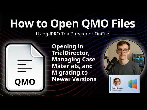 How to Open QMO Files (TrialDirector Object Load)