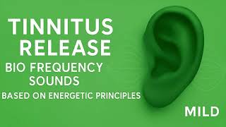 Tinnitus Release  | Original Bio Frequency Sounds (Mild version)