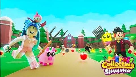 Fruit Collecting Simulator gameplay!
