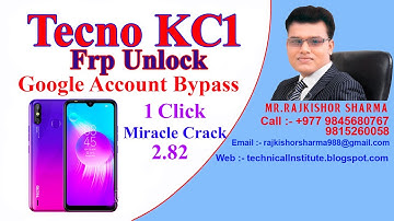 Tecno KC1 Frp Unlock by Miracle Crack, 1 Click 100%