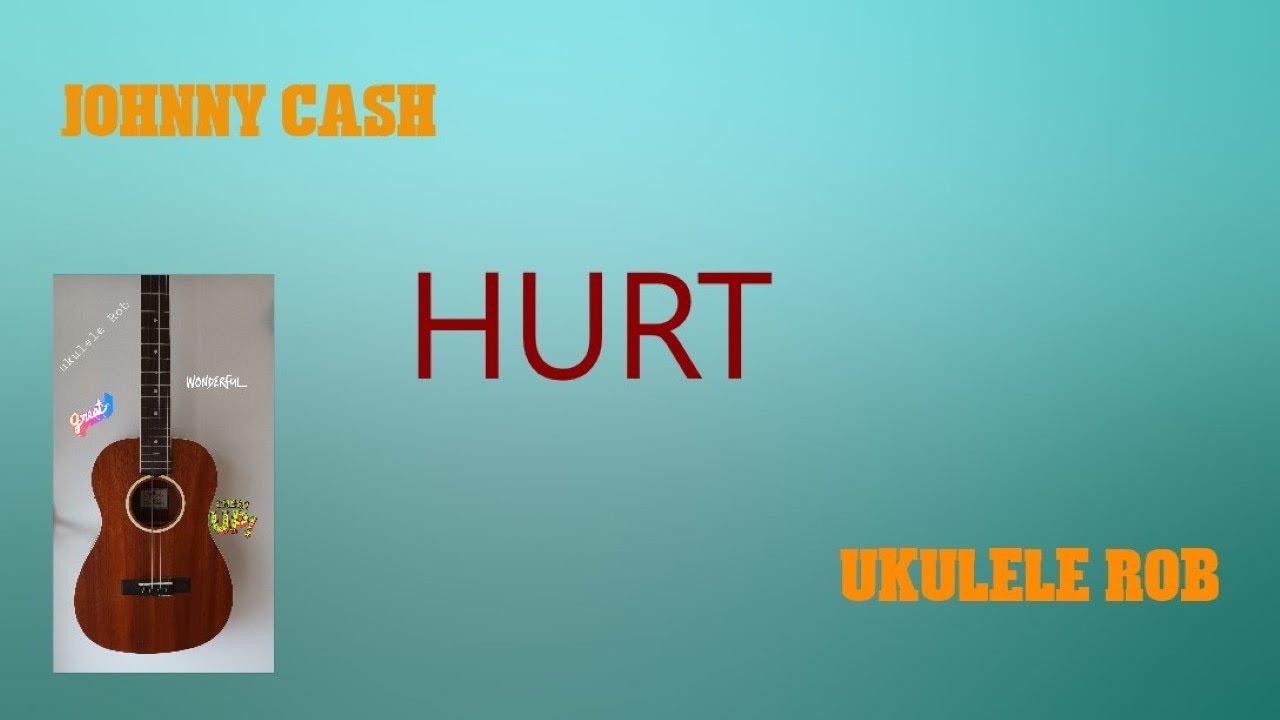 HURT[ Baritone Ukulele Cover] cords in description. YouTube
