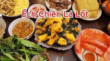 Ếch Chiên Lá Lốt – Giòn Thơm, Béo Ngậy, Ăn Một Miếng Là Mê Tít | Món Ăn Việt Nam