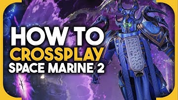 How to crossplay in Space Marine 2