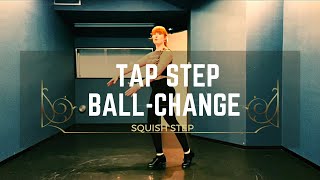 Tap Step Ball-Change - Beginner Tap Lesson 9