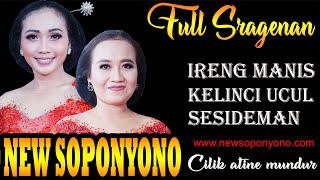 FULL SRAGENAN IRENG MANIS KELINCI UCUL SESIDEMAN - HANNA , YULI & BAGUS NEW SOPONYONO CAMPURSARI
