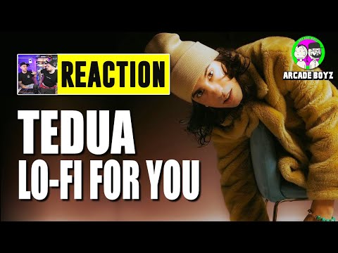 TEDUA - LO-FI FOR YOU | REACTION by Arcade Boyz ( GUARDALA SENZA SKIPPARE, FIDATI )