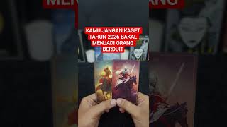 Kamu Jangan Kaget Tahun 2026 Bakal Menjadi Orang Berduit tarot tarotreading