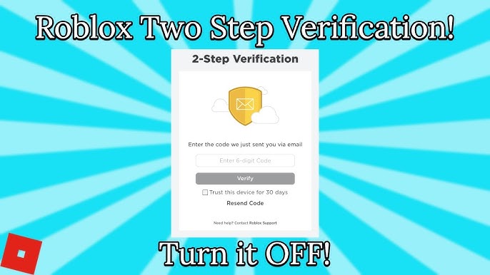 Age : Roblox AM : tome v 2-Step Verification Code: 446285 Hello, 446285 is  your Roblox 2