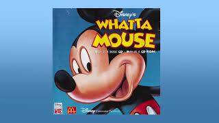 Whatta Mouse - What A Mouse