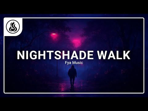 "Nightshade Walk" Chill Trap Free no copyright | Fya music