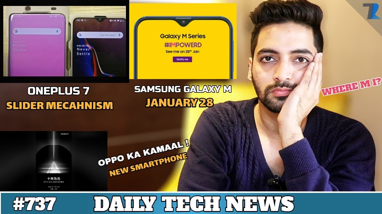 Oneplus 7 BIG Surprise WOW !,Samsung Galaxy M Launch,Nokia N9(2019),Oppo F19,LPDDR5 Samsung S10 #737 techno ruhez phone number