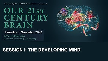 RSNSW and Learned Academies Forum 2023 — Our 21st Century Brain: Session I
