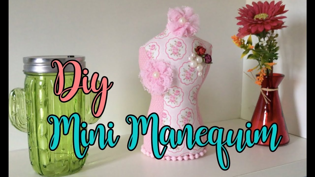 ♥ DIY MINI MANEQUIM ♥