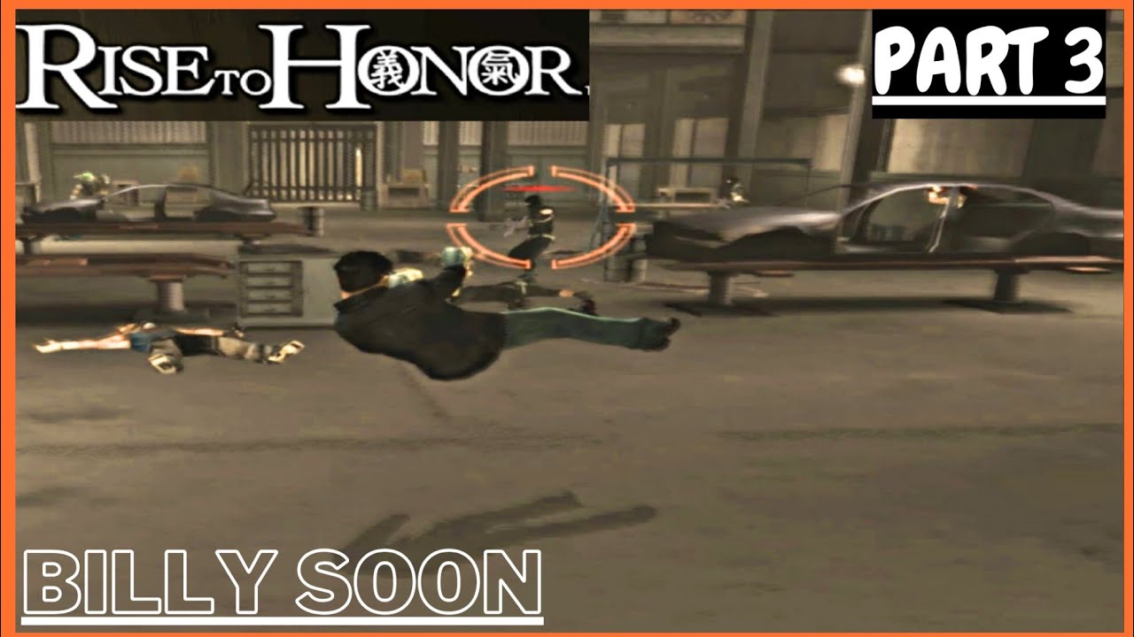 JET LI: RISE TO HONOR | WALKTHROUGH PART 3 | BILLY SOON (4K 60 FPS)