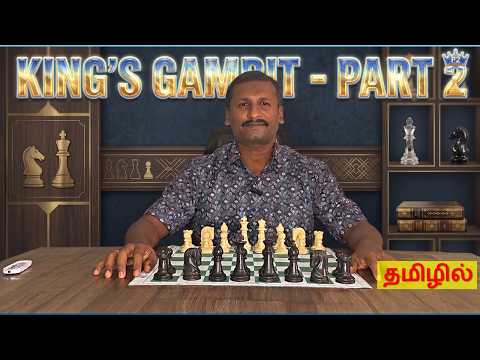 King's Gambit Part 2: Fatal Traps & Master Strategies! ♟️🔥 | Tamil Chess Tutorial