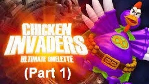 Chicken Invaders 4 Full Gameplay (Part 1)