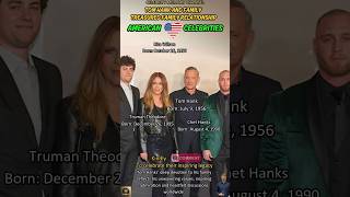 Tom Hanks and His Family: Remembered Forever in Hollywood and the Heart of American Cinema