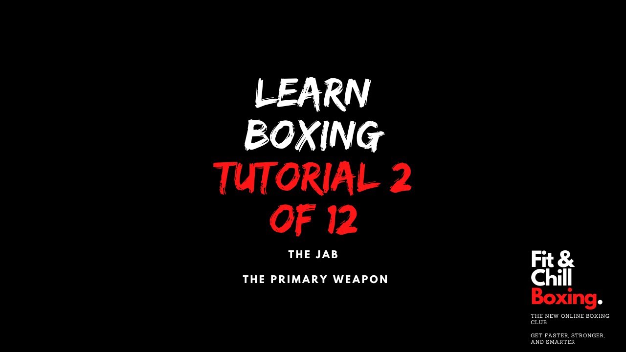 BOXING TUTORIAL 2 How to Jab YouTube