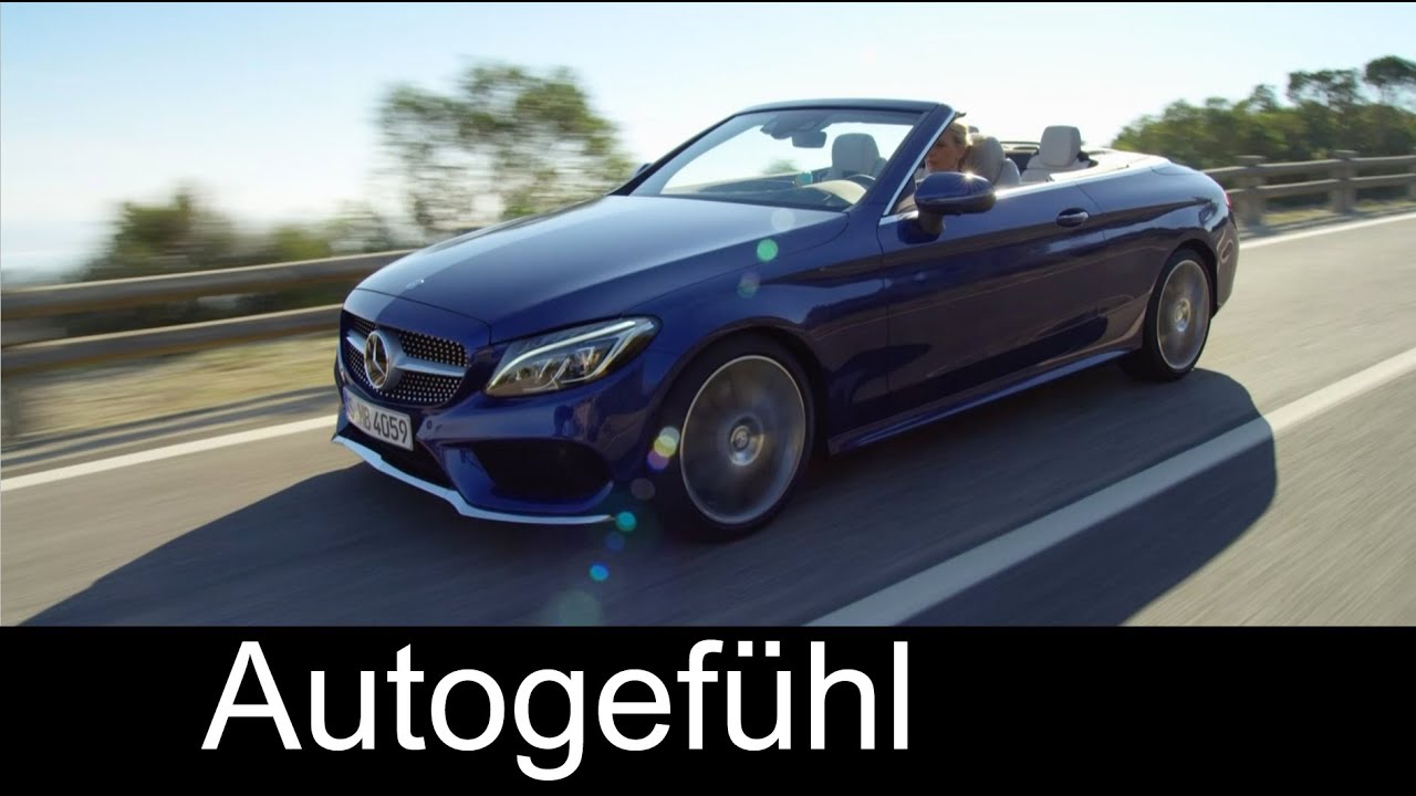 neuero ship unloader New Mercedes C-Class Convertible C-Klasse Cabriolet First Trailer 2017 - Autogefühl