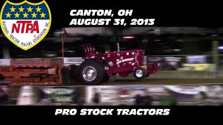 8/31/13 NTPA Canton, OH Pro Stock Tractors