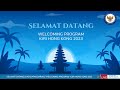 Welcoming Program  KJRI Hong Kong Bulan Maret 2023 - Sesi 2