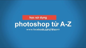 Học sử dụng photoshop từ A-Z | đổi kích thước ảnh mà không làm vỡ ảnh với Layer Smart Object #18