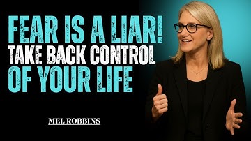 Fear Is Lying To You - Take Back Control Of Your Life || Powerful Speech By Mel Robbins #motivation