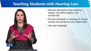 Teaching Students with Hearing Loss | Human Development and Learning | EDU302_Topic184