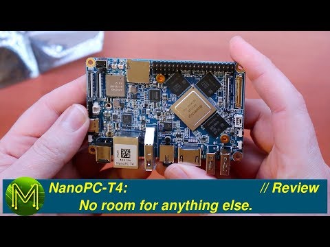 #230 NanoPC-T4: No room for anything else. // Review