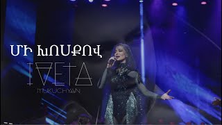 Iveta Mukuchyan-Mi Khosqov(From Symphonic Hayko)