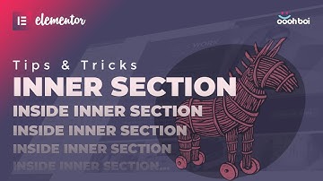 Inner Section inside the Inner Section inside the Inner Section... no plugin, no Elementor PRO