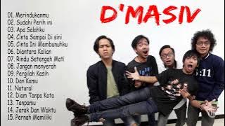 D'Masiv [Full Album] - Kumpulan Lagu D'Masiv Terbaik & Terpopuler Hingga Saat Ini
