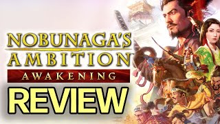 Nobunaga’s Ambition: Awakening Review - The Final Verdict (Video Game Video Review)