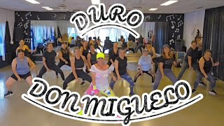 Duro ... Don't Miguelo ( By Mony Fuentes)