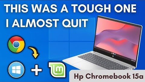 How to Install Both Windows 10 and Linux Mint on an HP Chromebook 15a. #dualboot 