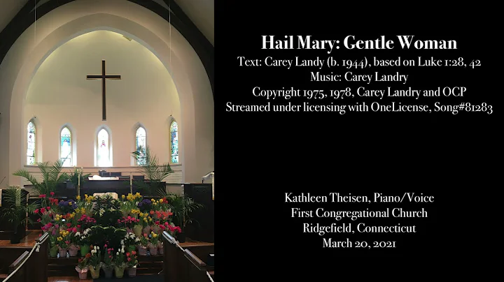 Hail Mary: Gentle Woman by Carey Landry  - Kathlee...