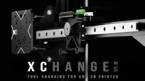 XChange V1.0 - The Quick-Change Tool Head for Any 3D Printer