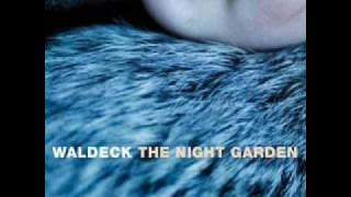 Waldeck- This isnt maybe.wmv