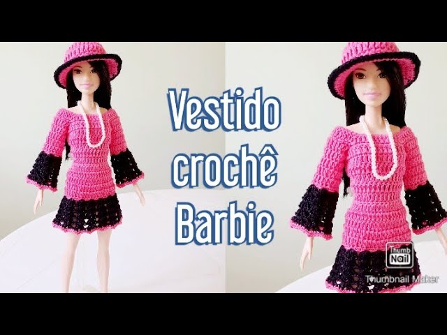 Vestido de crochê Barbie/ Vestido a crochet muñeca Barbie/ Crochet dress  for Barbie dolls 