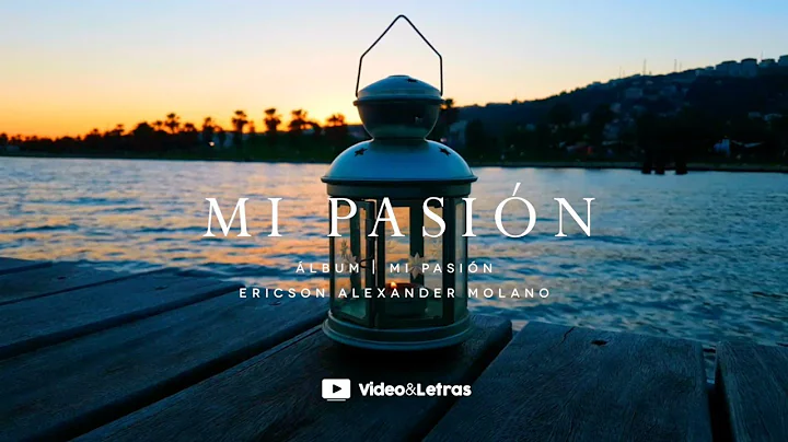 Mi Pasin | Video Letra | Ericson Alexander Molano