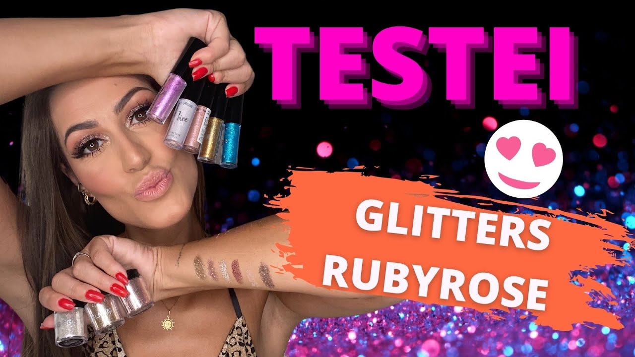 VALE A PENA? RESENHA GLITTERS RUBY ROSE