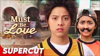 Must Be Love | Kathryn Bernardo, Daniel Padilla | Supercut