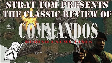 The Classic Review - Commandos: Behind Enemy Lines