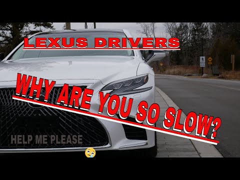 WHY I HATE LEXUS DRIVERS