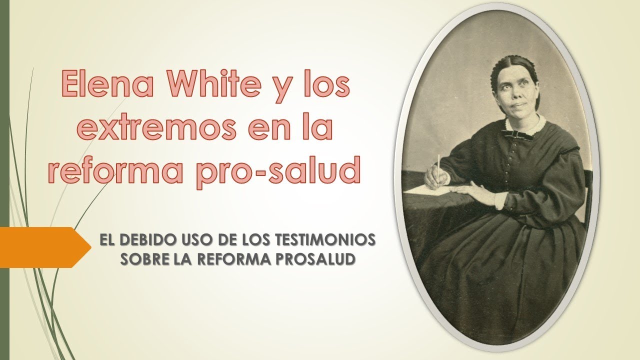 Elena White y los extremos en la reforma prosalud - YouTube