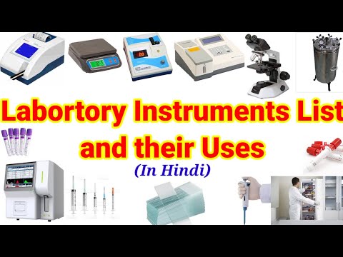 List of Lab Instruments for Medical Laboratories Technology & their