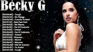 Becky G Greatest Hits – Top 15 Canciones Urbanas y Pop Latino 2026